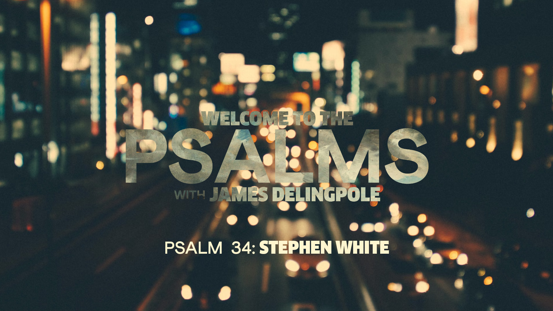 Psalm 34 — Stephen White