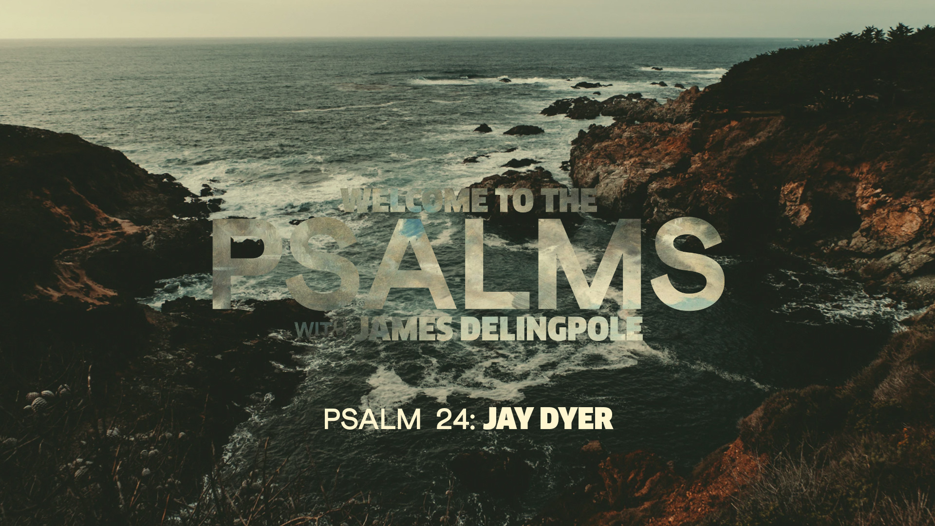 Psalm 24 — Jay Dyer