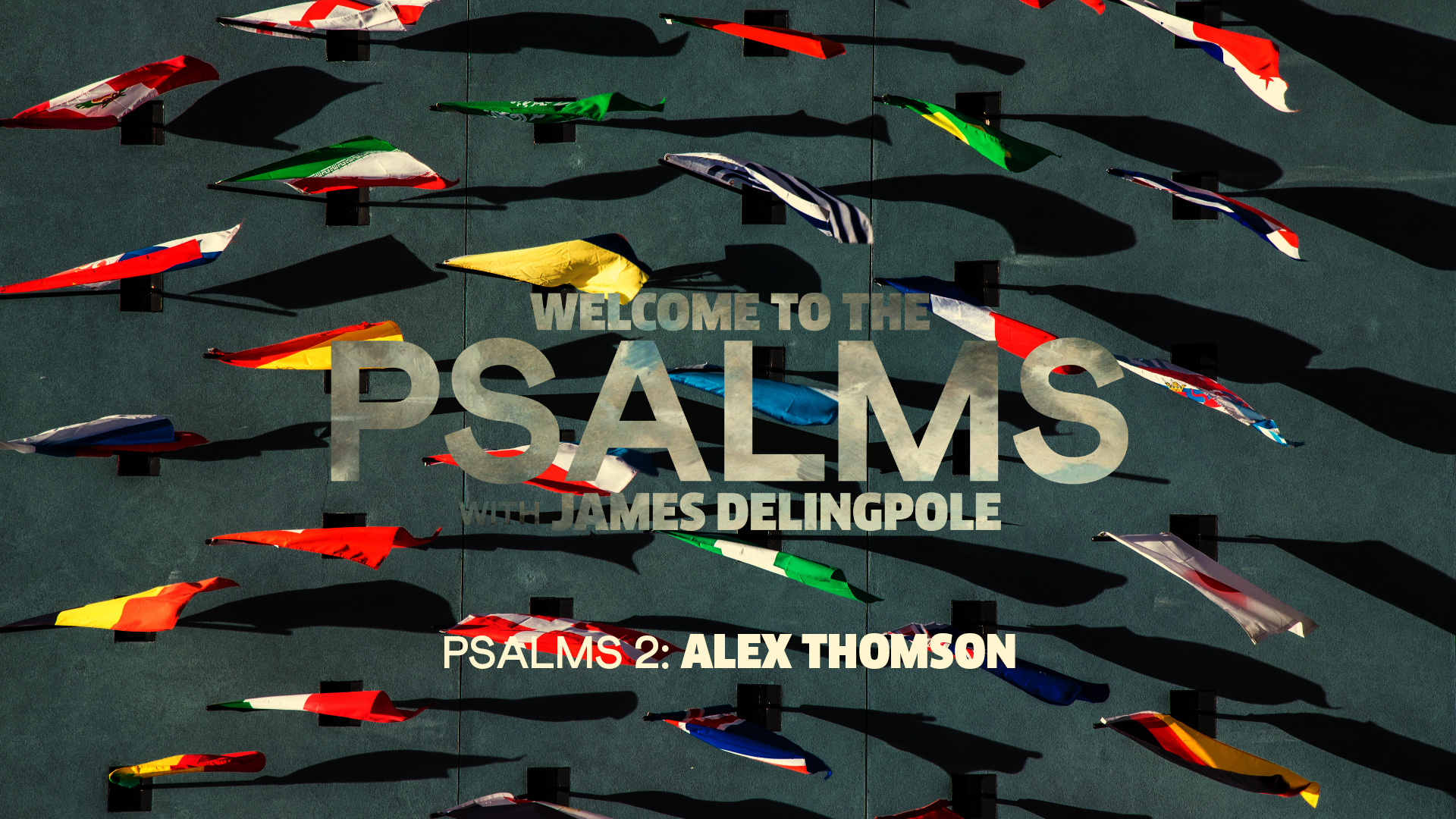 Psalm 2 — Alex Thomson